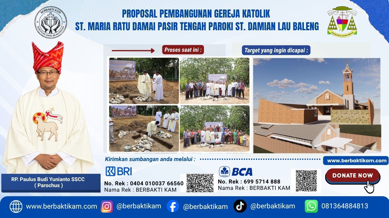 Donasi Pembangunan Gereja Katolik St. Maria Ratu Damai Stasi Pasir Tengah